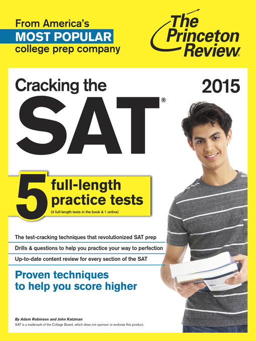 Title details for Cracking the SAT with 5 Practice Tests, 2015 Edition by Princeton Review - Available